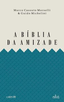 portada A Biblia da Amizade (in Portuguese)