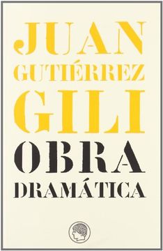 portada Juan Gutiérrez Gill: Obra Dramática