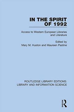 portada In the Spirit of 1992: Access to Western European Libraries and Literature (Routledge Library Editions: Library and Information Science) (en Inglés)