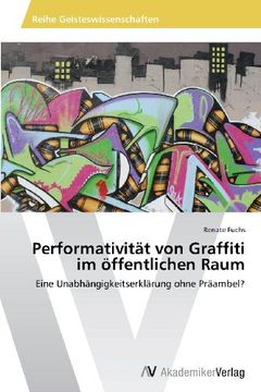 portada Performativität von Graffiti im öffentlichen Raum