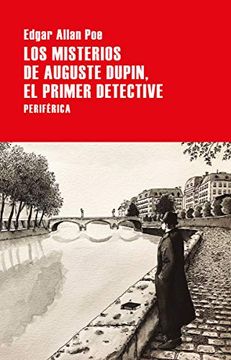 portada Misterios de Auguste Dupin el Primer Detective,Los (Largo Recorrido) (in Spanish)