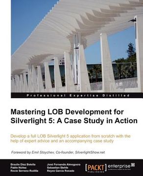portada mastering lob development for silverlight 5: a case study in action (in English)