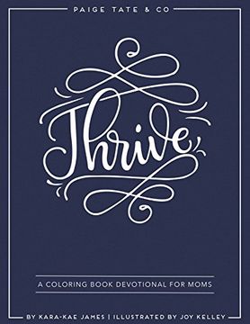 portada Thrive: A Coloring Book Devotional For Moms (Journaling and Creative Worship)