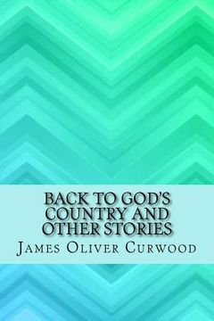 portada Back to God's country and other stories