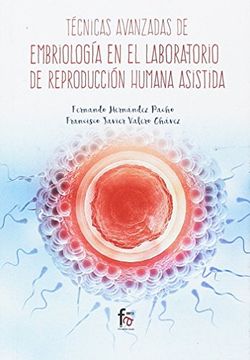 portada Técnicas avanzadas en embiología en el laboratorio de reproduccion (in Spanish)