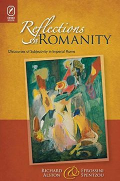 portada Reflections of Romanity: Discourses of Subjectivity in Imperial Rome (Classical Memories 