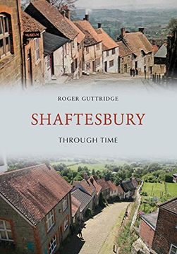 portada Shaftesbury Through Time (in English)