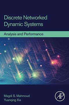 portada Discrete Networked Dynamic Systems: Analysis and Performance (en Inglés)