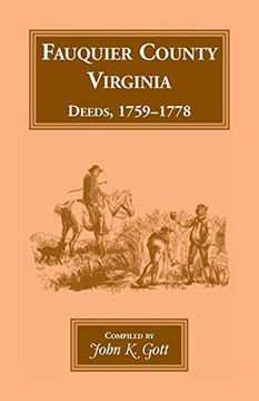 portada Fauquier County, Virginia, Deeds, 1759-1778 (en Inglés)