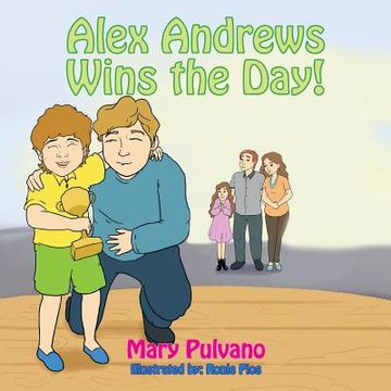 portada Alex Andrews - Wins the Day! (en Inglés)