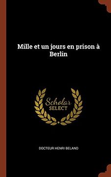 portada Mille et un jours en prison à Berlin (French Edition)