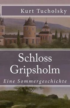 portada Schloss Gripsholm: Eine Sommergeschichte (en Alemán)