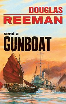 portada Send a Gunboat (The Modern Naval Fiction Library)