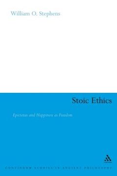 portada Stoic Ethics (continuum Studies In Ancient Philosophy) (in English)