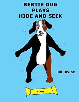 portada Bertie dog Plays Hide and Seek (en Inglés)