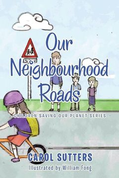 portada Our Neighbourhood Roads