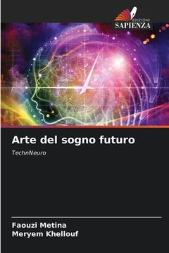 portada Arte del sogno futuro (en Italiano)