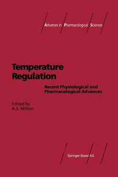 portada Temperature Regulation: Recent Physiological and Pharmacological Advances