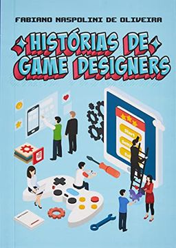 portada Histórias de Game Designers (en Portugués)