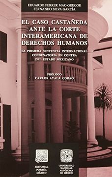 portada Caso Castaneda Ante la Corte Interamericana de Derechos Humanos (in Spanish)