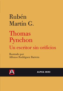 portada Thomas Pynchon un Escritor sin Orificios (in Spanish)