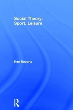 portada Social Theory, Sport, Leisure