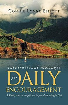 portada Inspirational Messages for Daily Encouragement: A 30-Day Resource to Uplift you in Your Daily Living for god (in English)