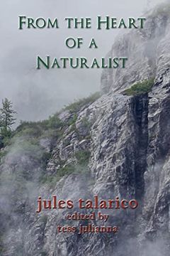 portada From the Heart of a Naturalist (en Inglés)