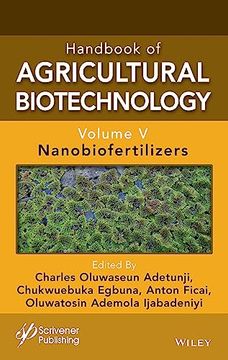 portada Handbook of Agricultural Biotechnology, Volume 5: Nanobiofertilizers (in English)