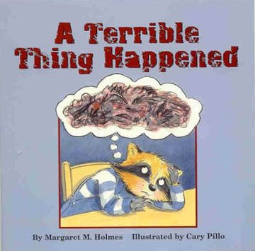 portada A Terrible Thing Happened (in English)