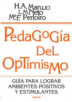 portada Pedagogía del Optimismo: Guía Para Lograr Ambientes Positivos y Estimulantes (Educación Hoy)