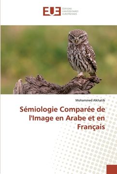portada Sémiologie Comparée de l'Image en Arabe et en Français (en Francés)