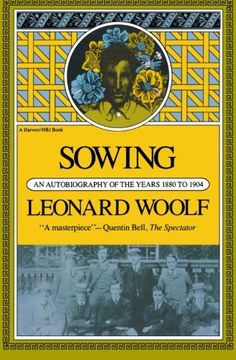 portada Sowing: An Autobiography of the Years 1880 to 1904 (Harvest Book; Hb 319) (in English)