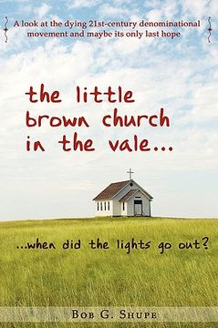 portada little brown church in the vale...when did the lights go out?