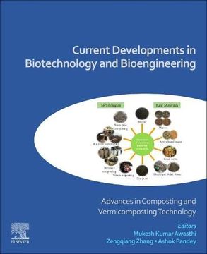 portada Current Developments in Biotechnology and Bioengineering: Advances in Composting and Vermicomposting Technology (en Inglés)