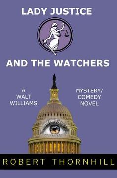 portada lady justice and the watchers (en Inglés)