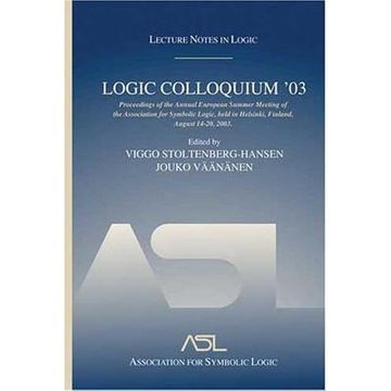 portada logic colloquium '03: lecture notes in logic 24 (en Inglés)