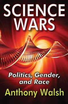 portada Science Wars: Politics, Gender, and Race (en Inglés)