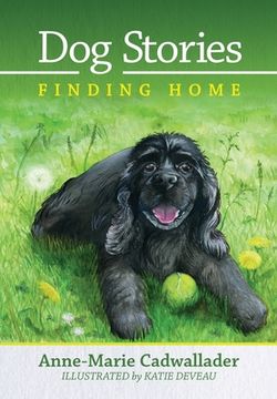 portada Dog Stories Finding Home (en Inglés)
