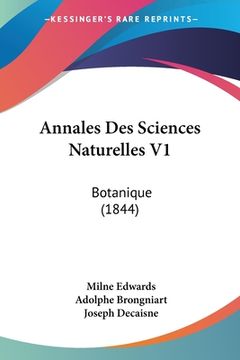 portada Annales Des Sciences Naturelles V1: Botanique (1844) (en Francés)