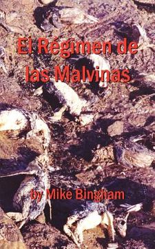 portada El Régimen de las Malvinas (in Spanish)
