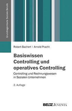 portada Basiswissen Controlling und Operatives Controlling: Controlling und Rechnungswesen in Sozialen Unternehmen (Grundlagentexte Soziale Berufe) (en Alemán)