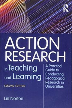 portada Action Research in Teaching and Learning: A Practical Guide to Conducting Pedagogical Research in Universities 