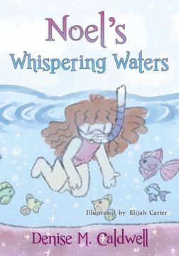 portada Noel's Whispering Waters (en Inglés)