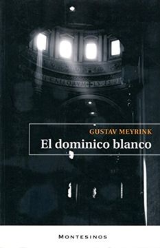 portada El Dominico Blanco  (Coleccion Montesinos)