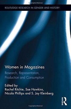portada Women in Magazines: Research, Representation, Production and Consumption (Routledge Research in Gender and History)