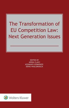 portada The Transformation of EU Competition Law: Next Generation Issues (en Inglés)