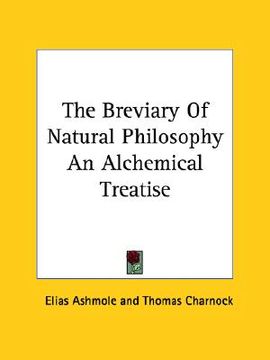 portada the breviary of natural philosophy an alchemical treatise (en Inglés)