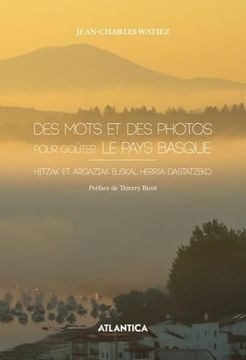 portada Des Mots et des Photos Pour Goûter le Pays Basque