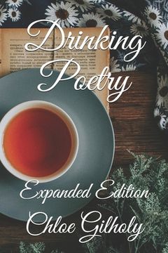 portada Drinking Poetry: Expanded Edition (en Inglés)